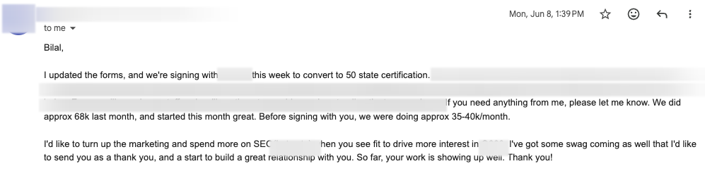 Redacted client email reporting approximately 68k last month, up from 35 to 40k per month before the engagement